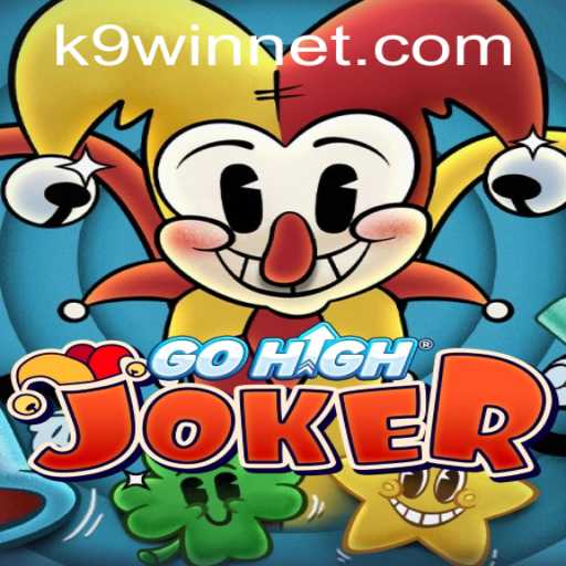 Explore the Exciting World of GoHighJoker: A New Era of Gaming with K9WIN
