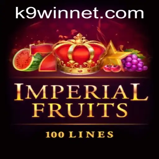 Unveiling ImperialFruits100: A Comprehensive Guide and the Role of K9WIN
