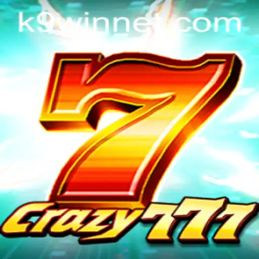 Crazy777: Exploring the Exciting World of K9WIN's Latest Game
