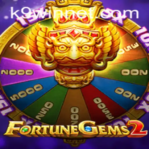 Exploring the Exciting World of FortuneGems2 and K9WIN