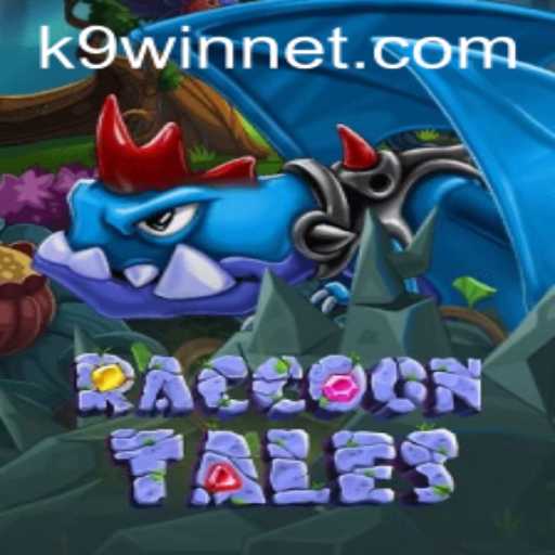 RaccoonTales: Discover the Enchanting World with K9WIN
