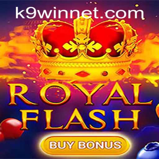Exploring the Exciting World of RoyalFlashBuyBonus with K9WIN